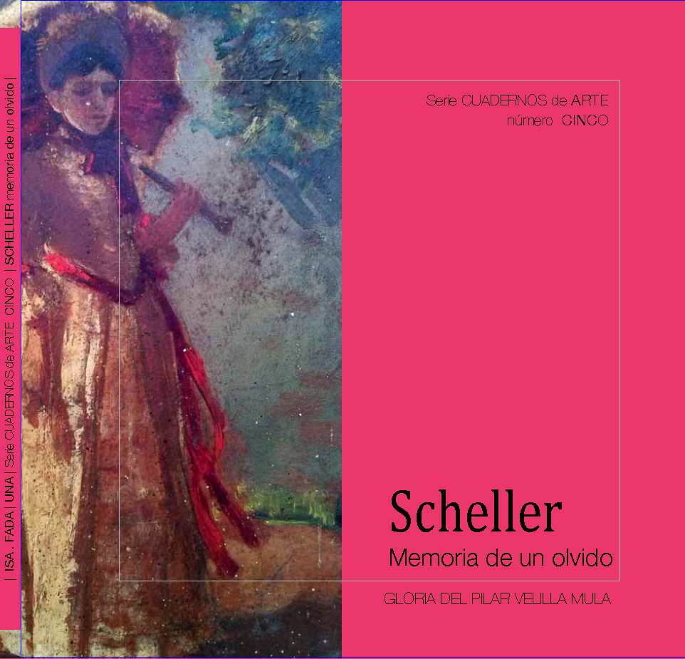 SCHELLER. MEMORIA DE UN OLVIDO