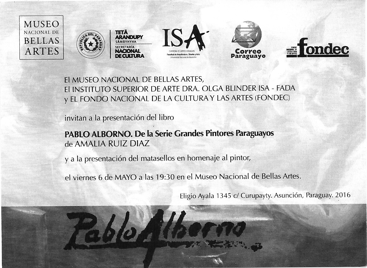 PABLO ALBORNO. De la Serie Grandes Pintores Paraguayos de Amalia Ruíz Díaz